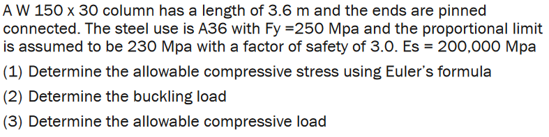 A W 1 5 0 3 0 column has a length of 3 . 6 m and