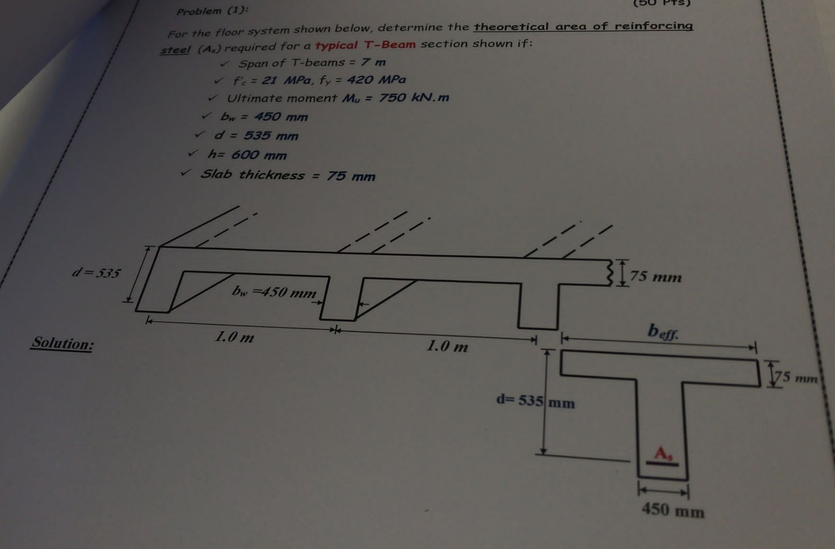 Problem ( 1 ) : For the floor system shown below,