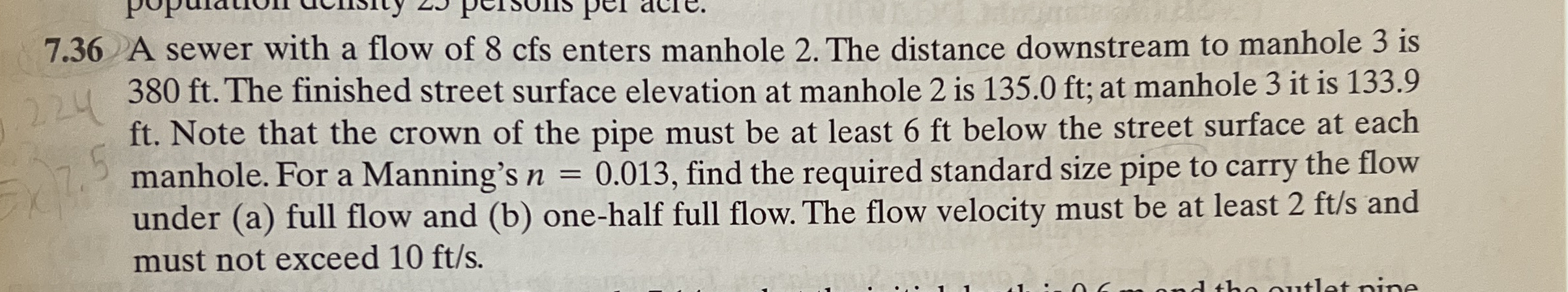 7 . 3 6 A sewer with a flow of 8 cfs enters