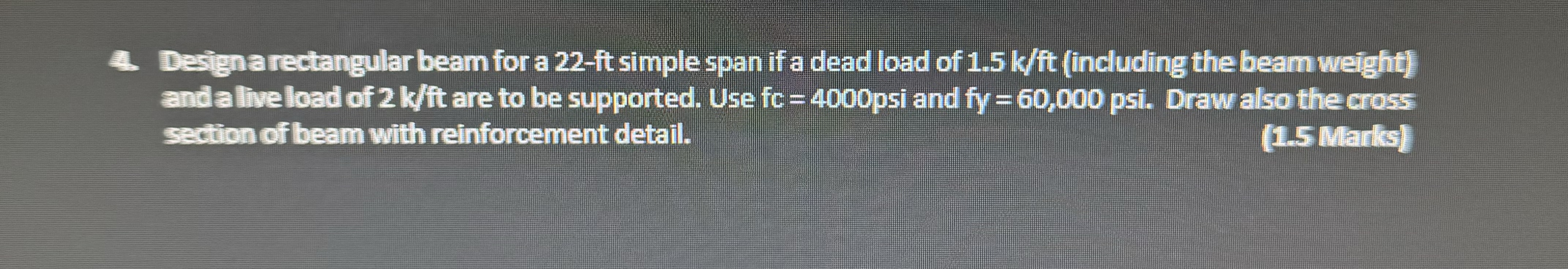 4 Designa rectangular beam for a 2 2 - ft simple