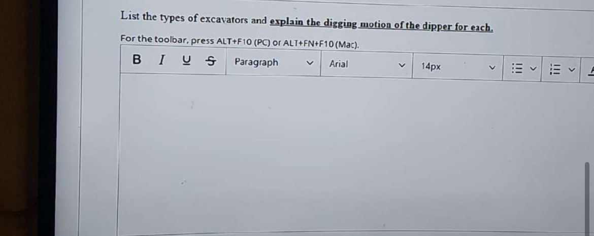 List the types of excavators and explain the