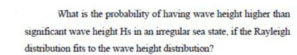 What is the probability of having wave height