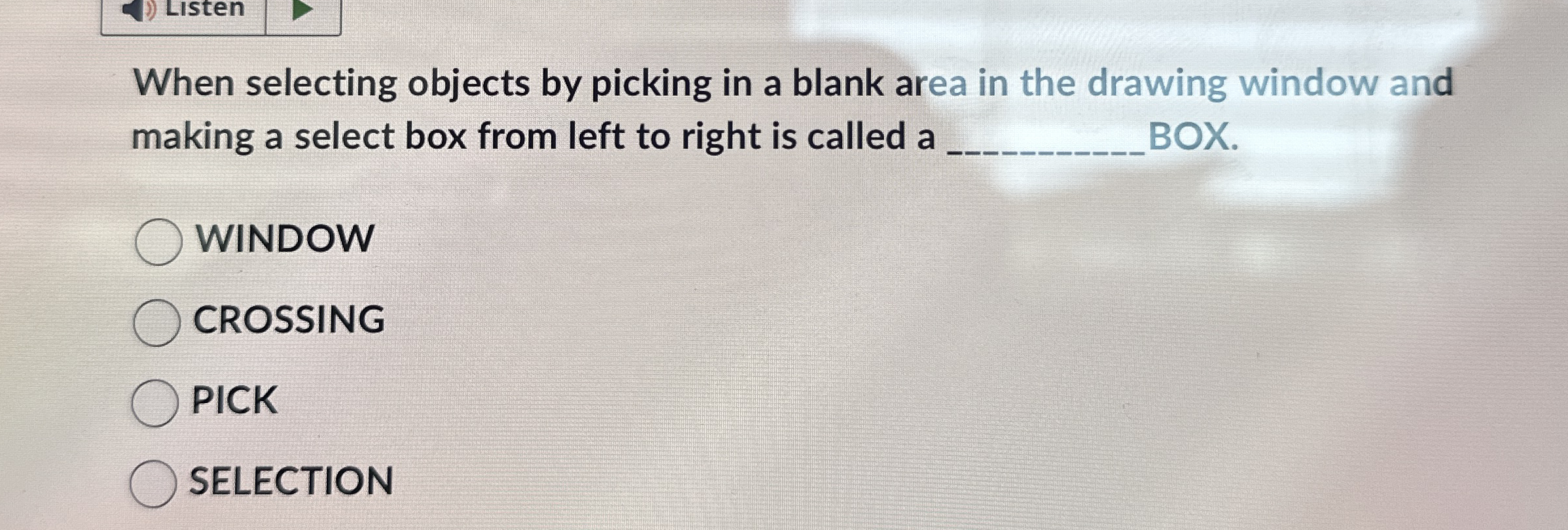 When selecting objects by picking in a blank area