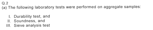 Q . 2 ( a ) The following laboratory tests were