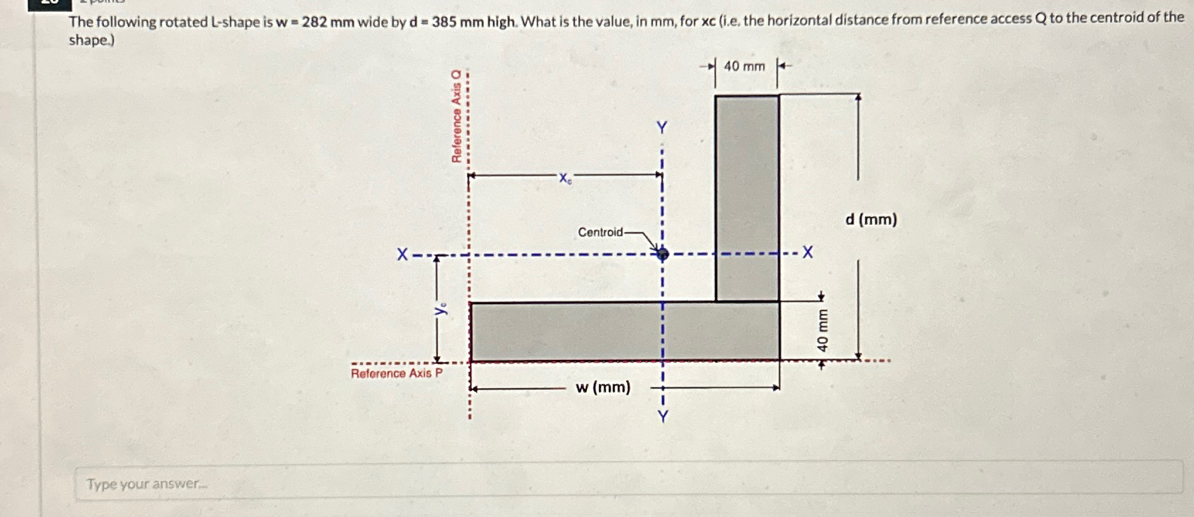 The following rotated L - shape is w = 2 8 2 m m