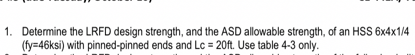 A vertical gete Determine the LRFD design
