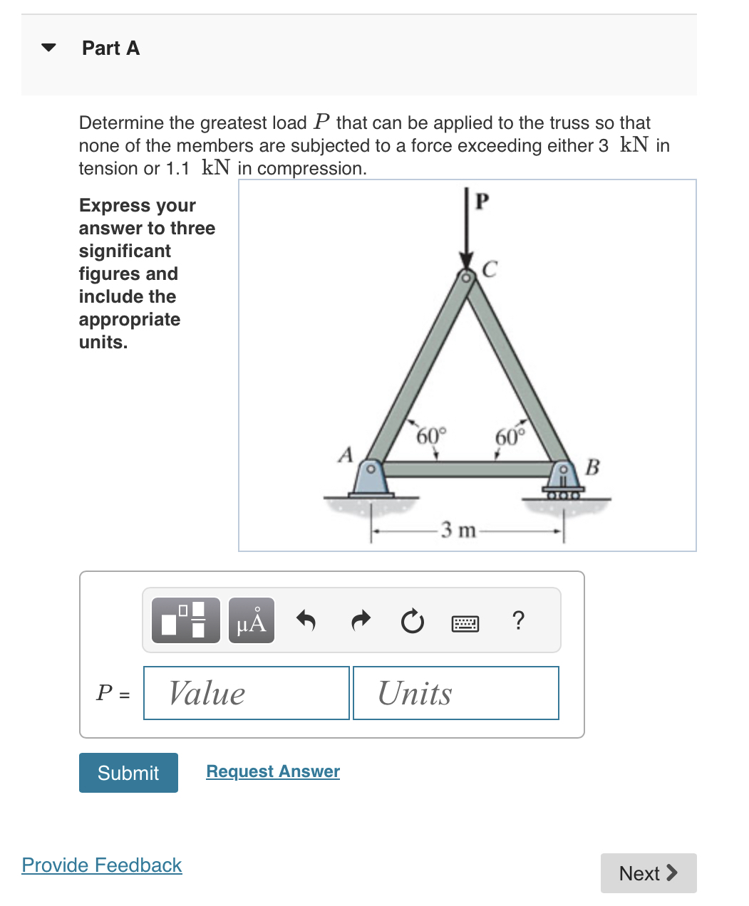 Part A Determine the greatest load P that can be