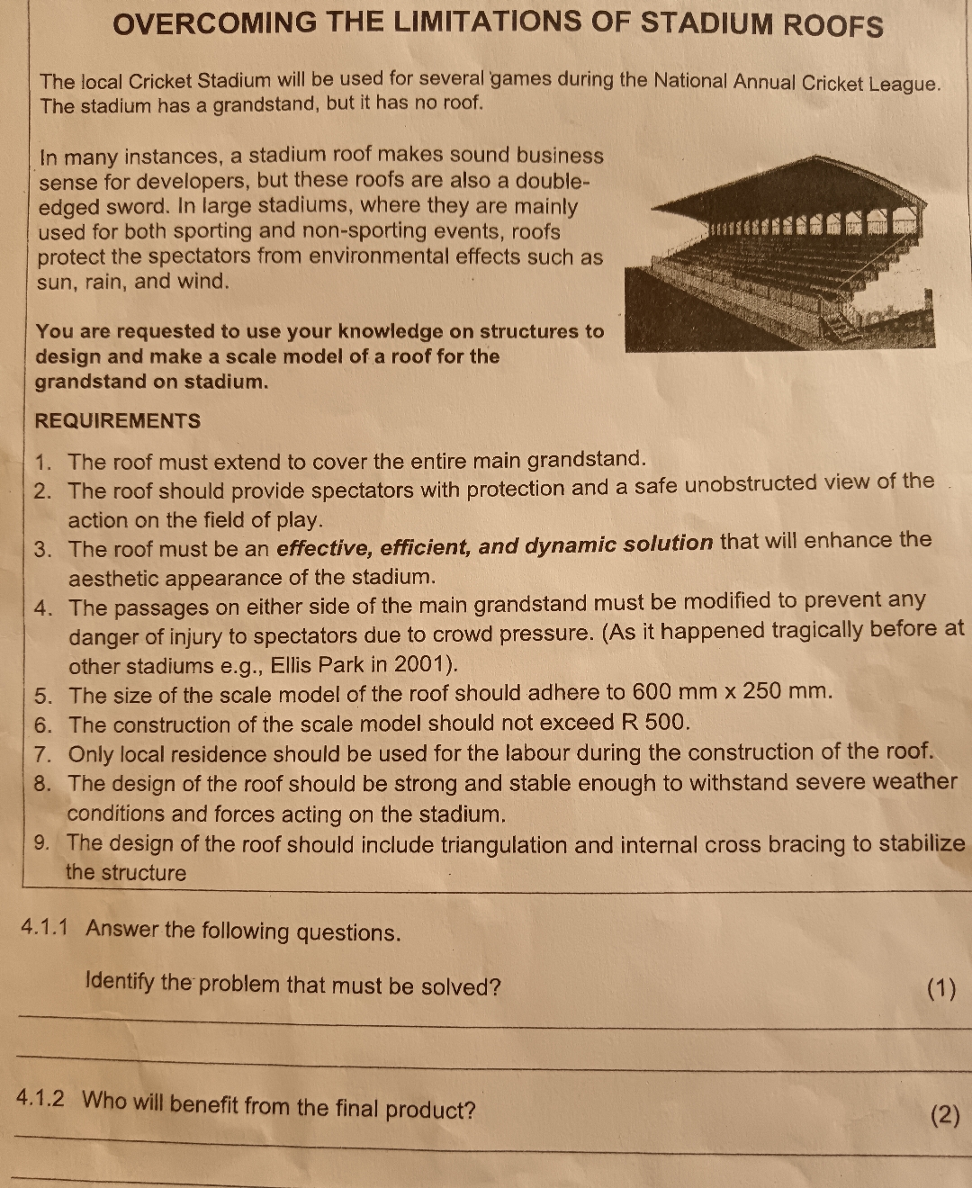 OVERCOMING THE LIMITATIONS OF STADIUM ROOFS The