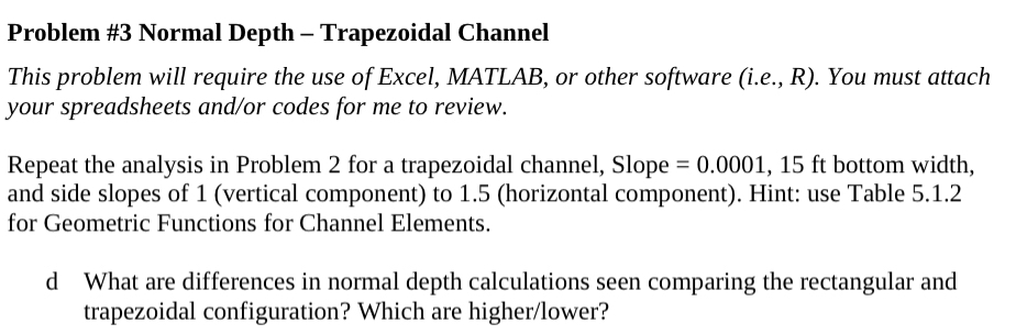 Problem # 3 Normal Depth - Trapezoidal Channel