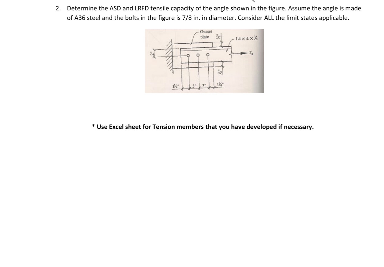 Determine the ASD and LRFD tensile capacity of