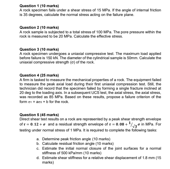 Question 1 ( 1 0 marks ) A rock specimen fails