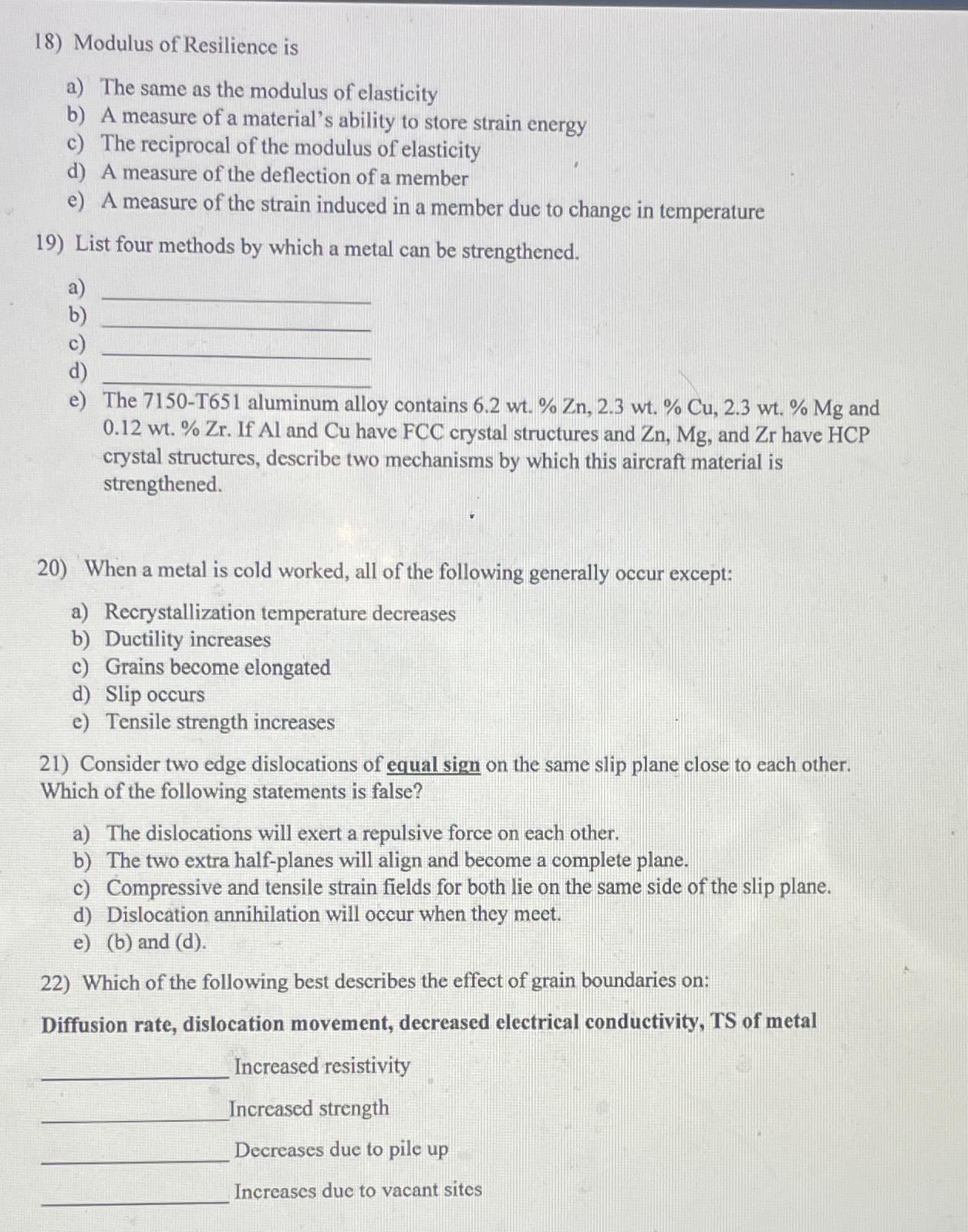 Modulus of Resilience is a ) The same as the