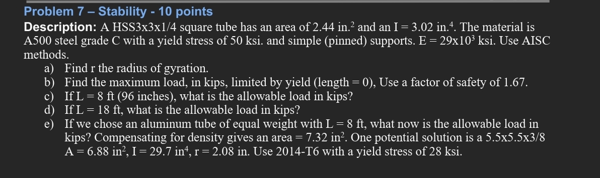 Problem 7 - Stability - 1 0 points A 5 0 0 steel