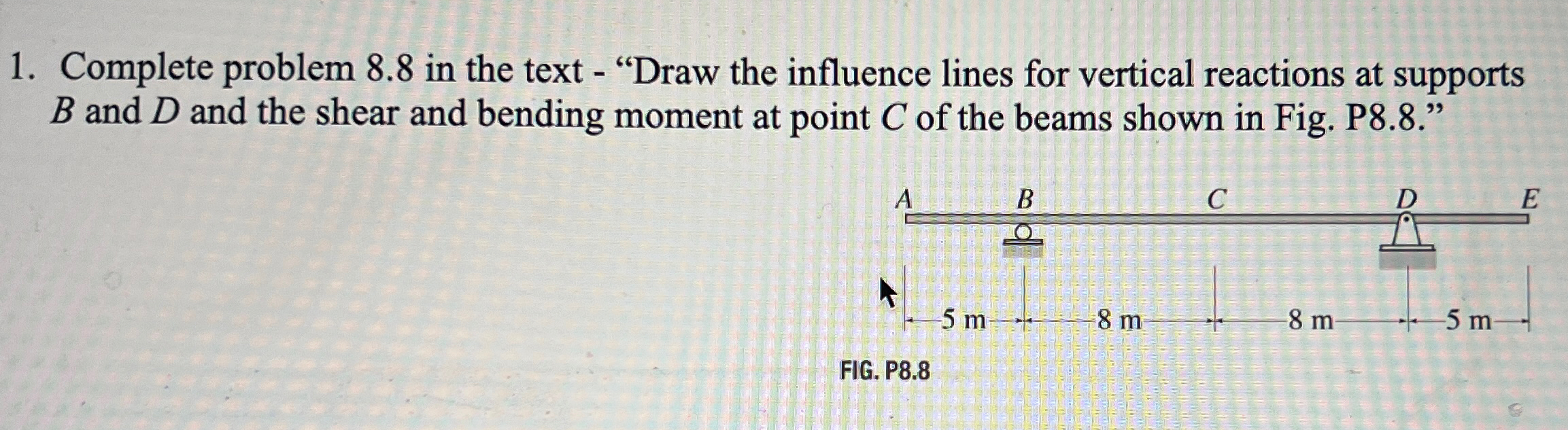 Complete problem 8 . 8 in the text - "Draw the