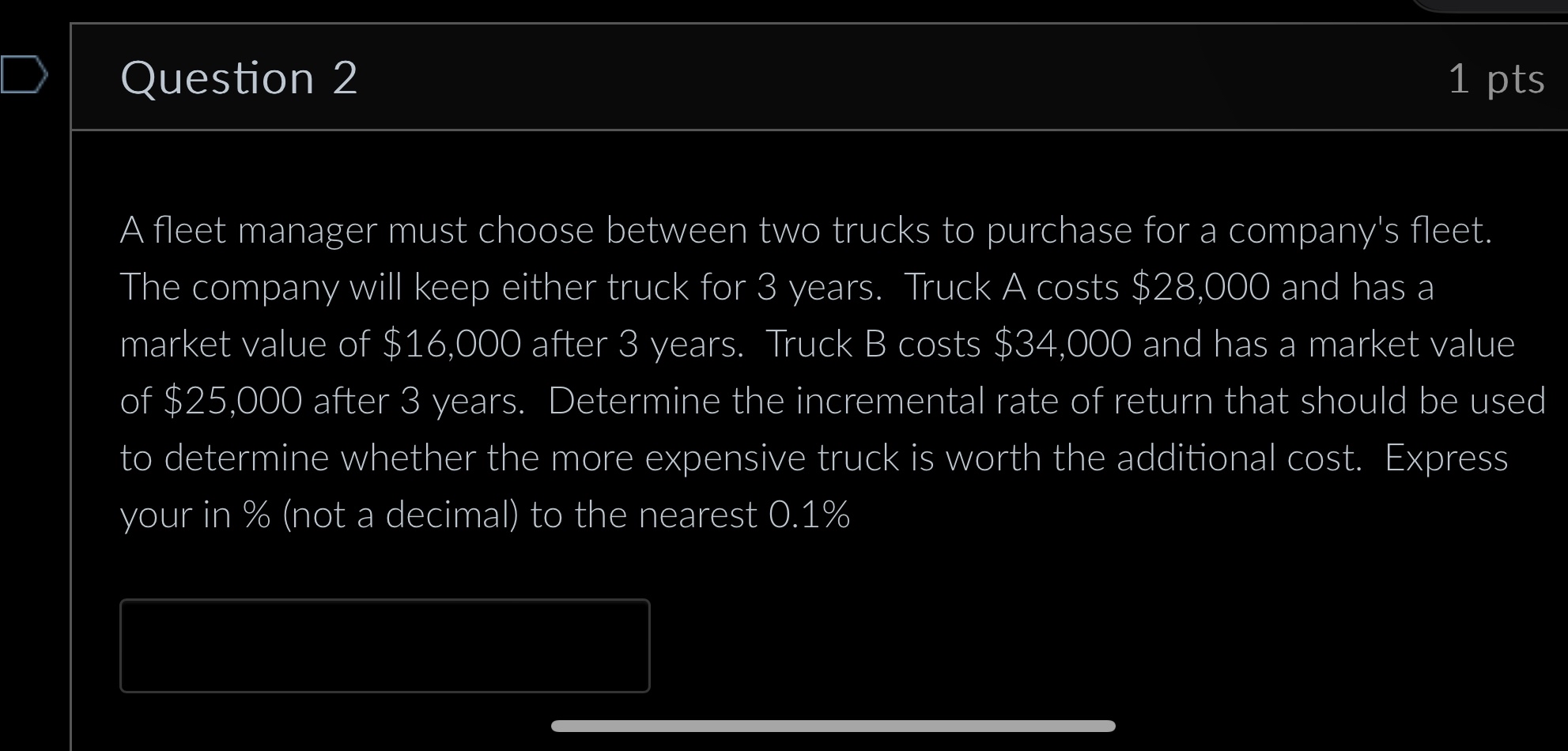 Question 2 1 p t s A fleet manager must choose