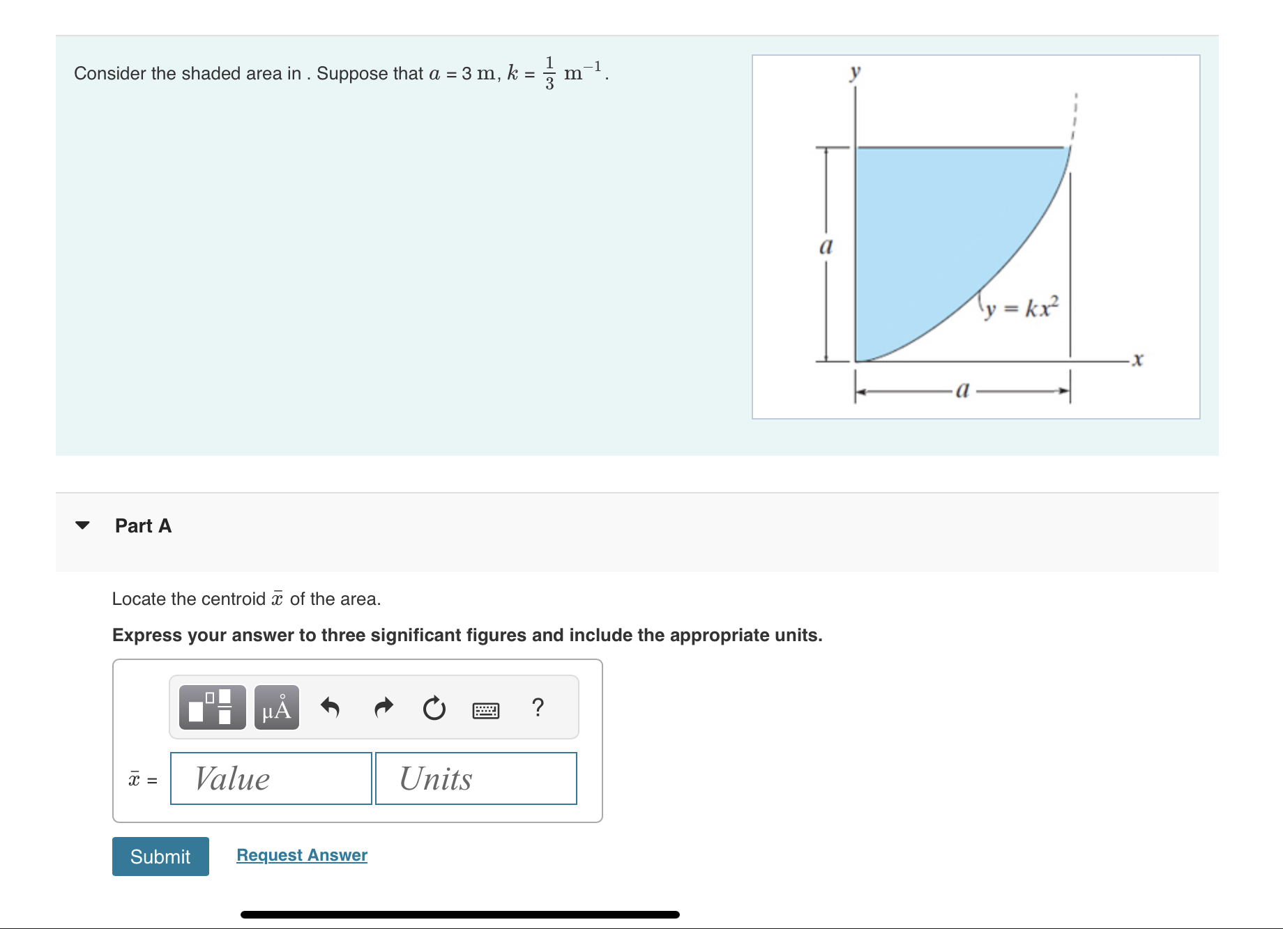 Consider the shaded area in . Suppose that a = 3