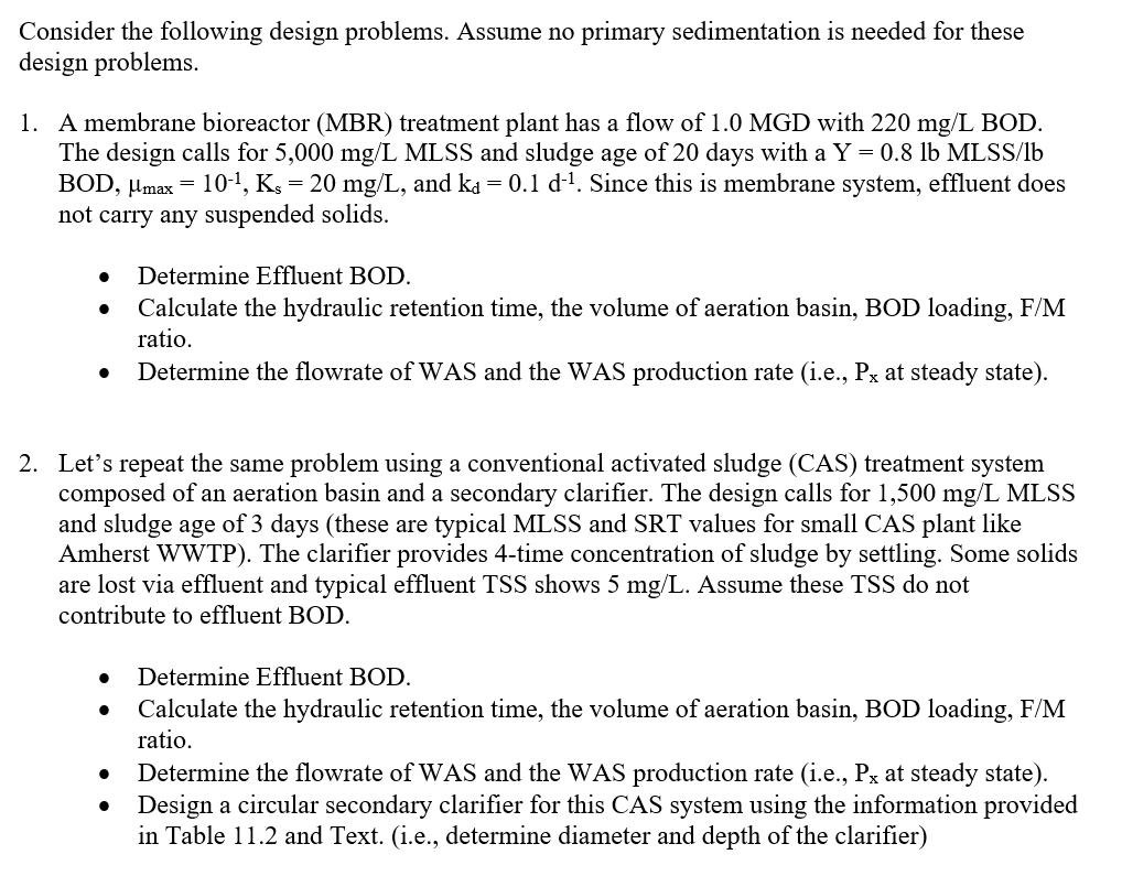 Consider the following design problems. Assume no