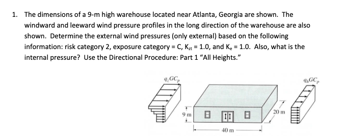 The dimensions of a 9 - m high warehouse located