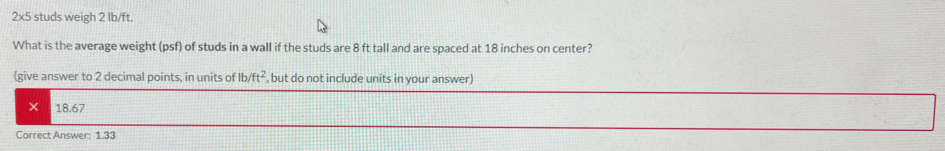 2 5 studs weigh 2 l b f t . What is the average