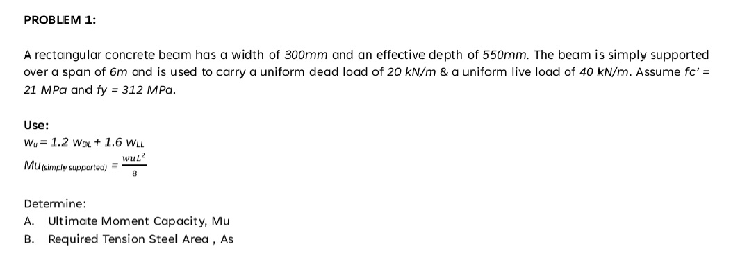 PROBLEM 1 : A rectangular concrete beam has a