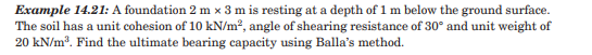 Example 1 4 . 2 1 : A foundation 2 m 3 m is
