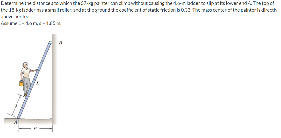 Determine the distance s to which the 5 7 - k g