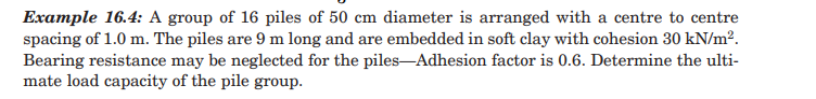 Example 1 6 . 4 : A group of 1 6 piles of 5 0 cm