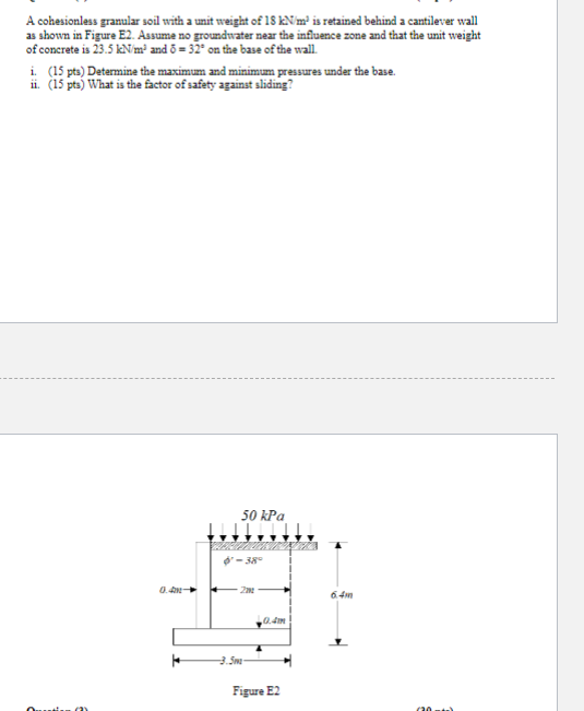 A cohesionless granular soil with a unit weight