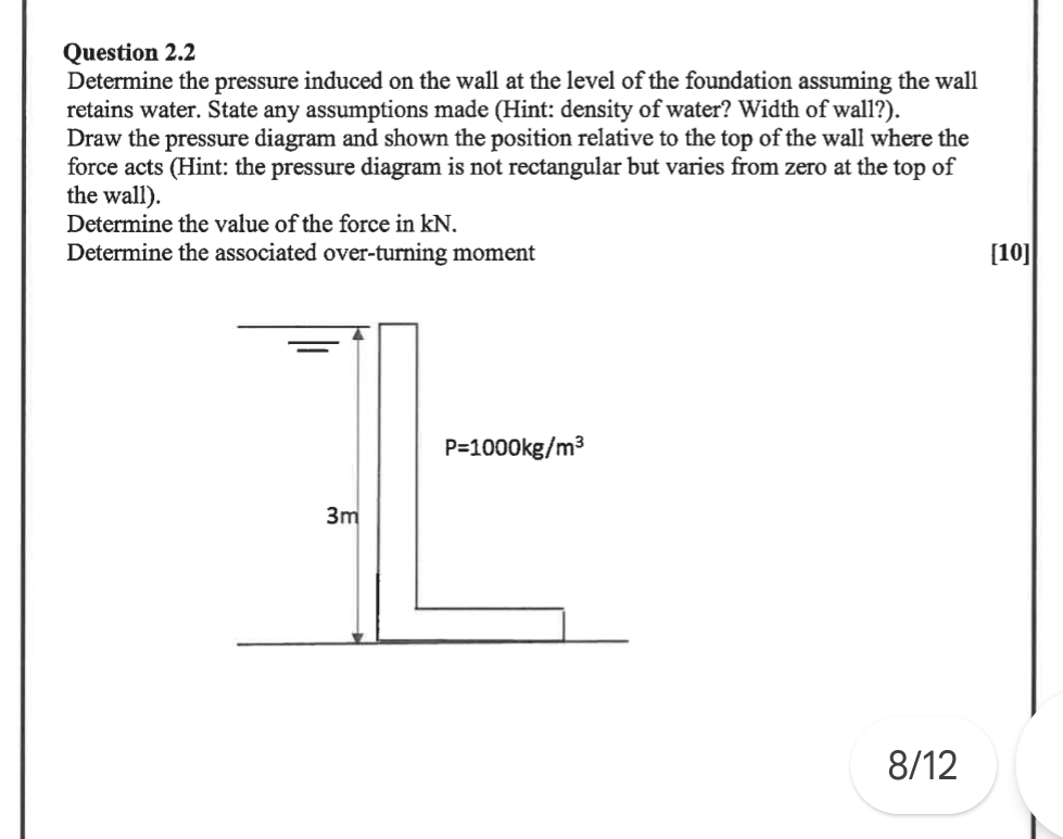 Question 2 . 2 Determine the pressure induced on