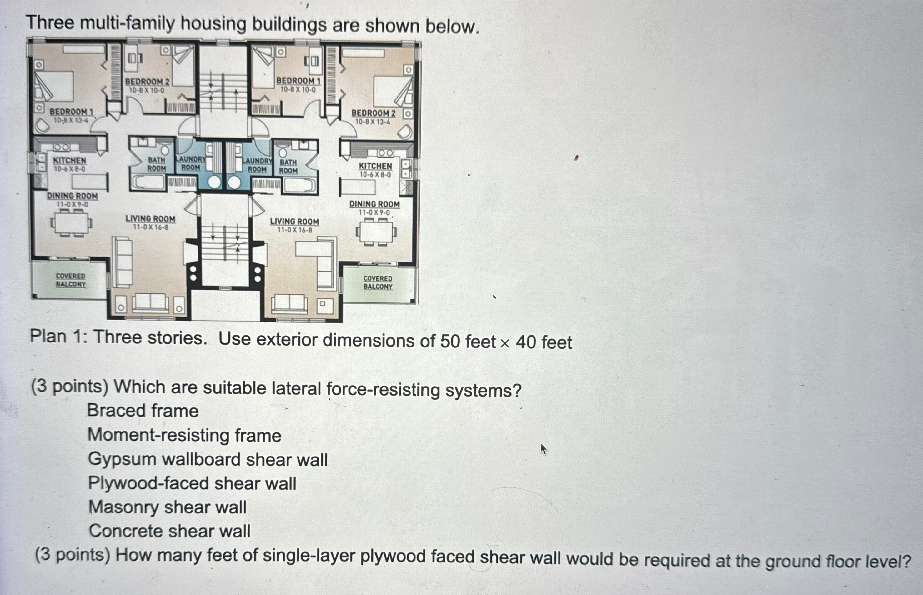 Three multi - familv housina buildinas are shown