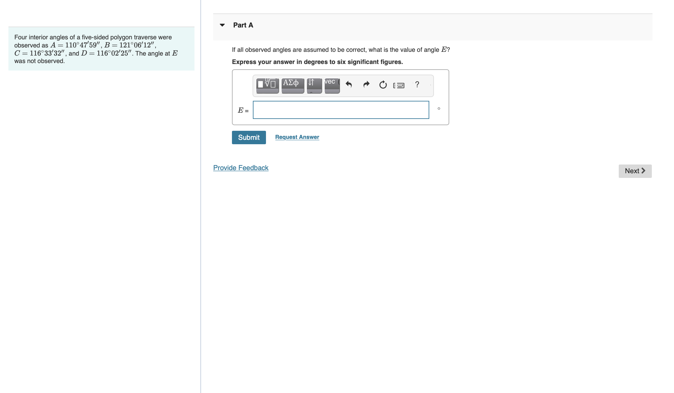 Four interior angles of a five - sided polygon