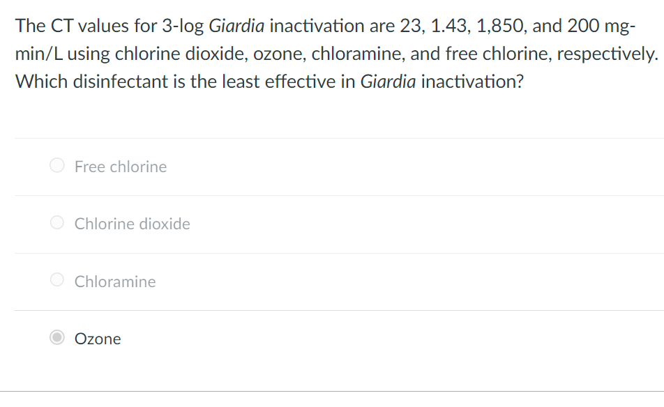 The CT values for 3 - log Giardia inactivation