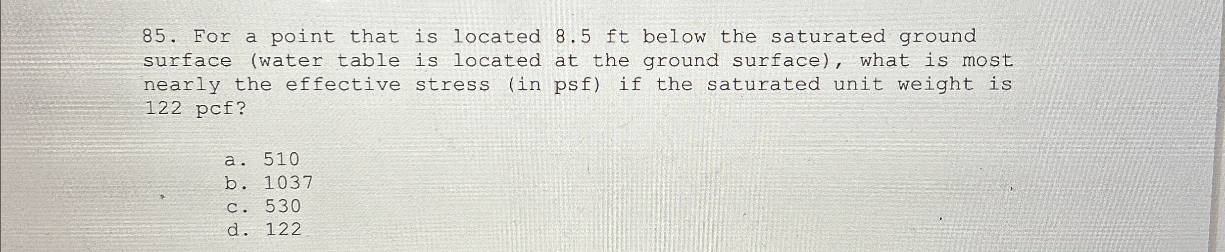 For a point that is located 8 . 5 f t below the
