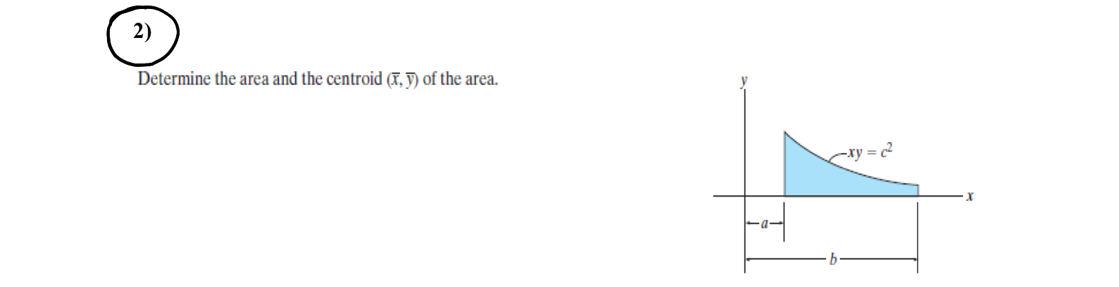 Determine the area and the centroid ( x , b a r (
