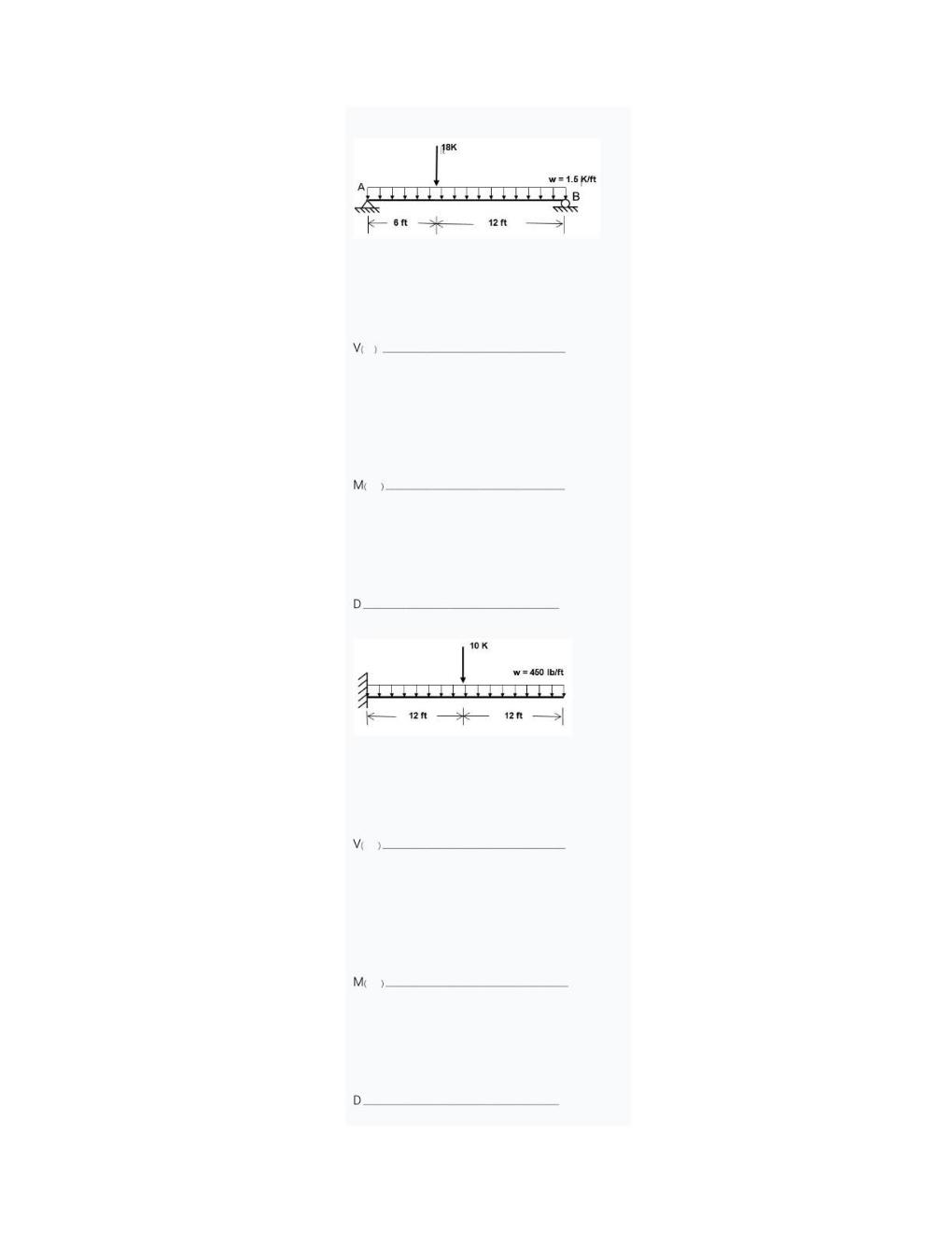 How to calculate shear and moment for both
