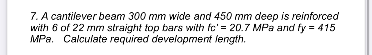 A cantilever beam 3 0 0 m m wide and 4 5 0 m m