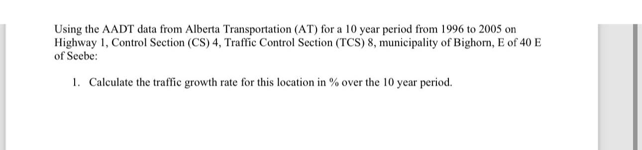 Using the AADT data from Alberta Transportation (