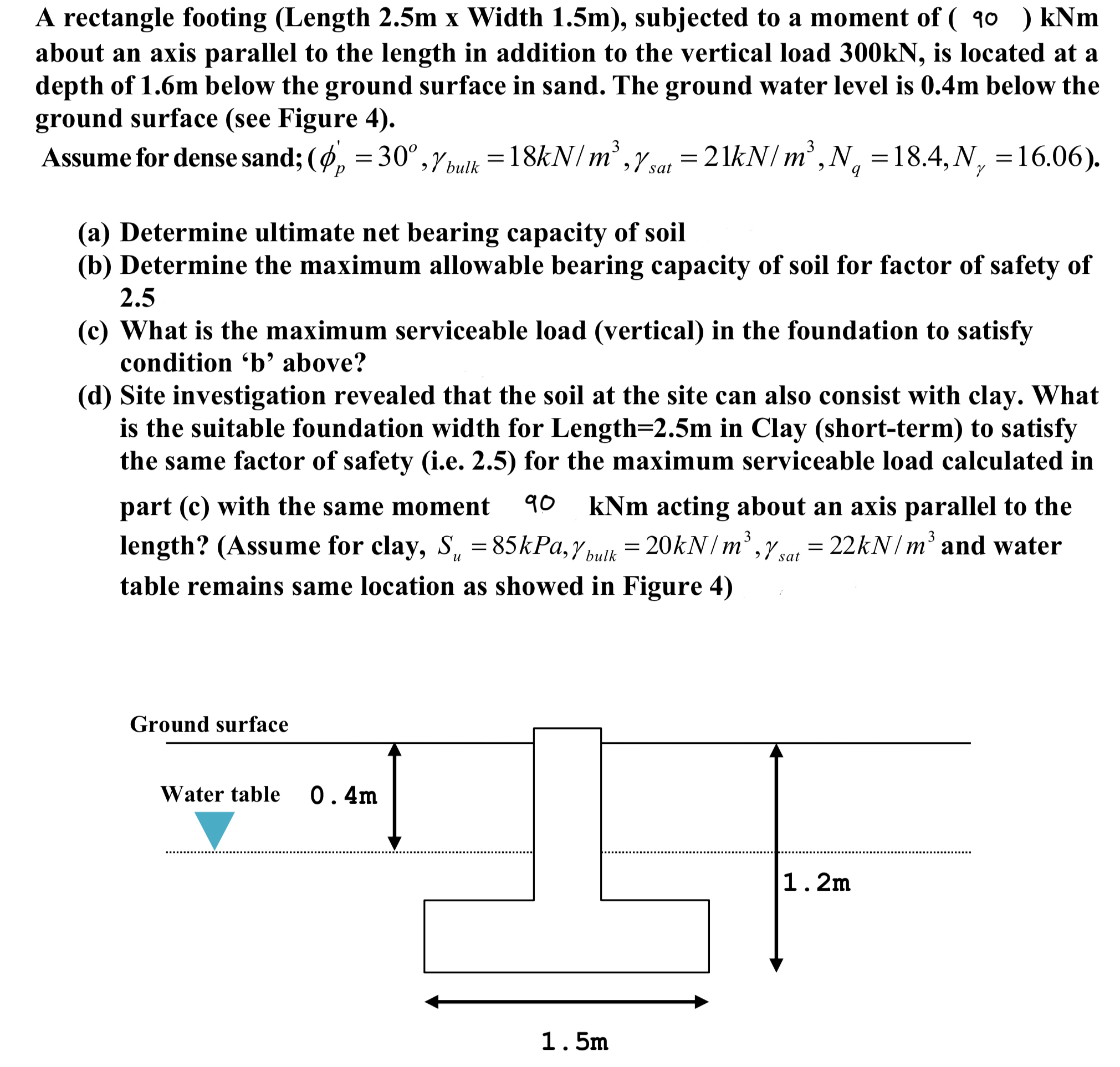 A rectangle footing ( Length 2 . 5 m Width 1 . 5