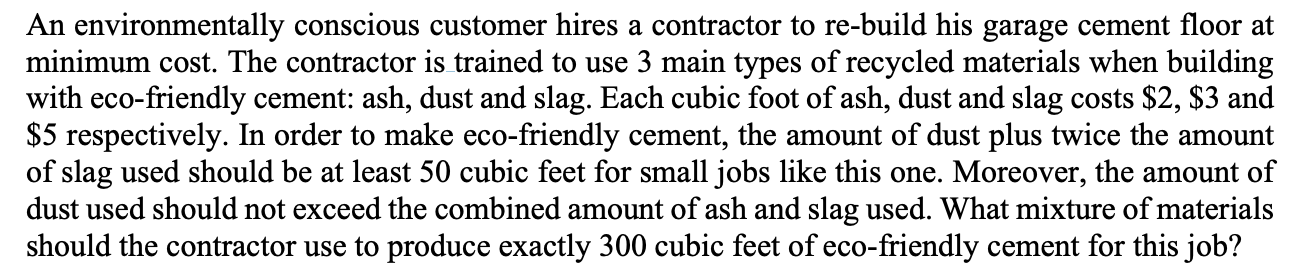 SOLVE USING SIMPLEX TABLEAU! An environmentally