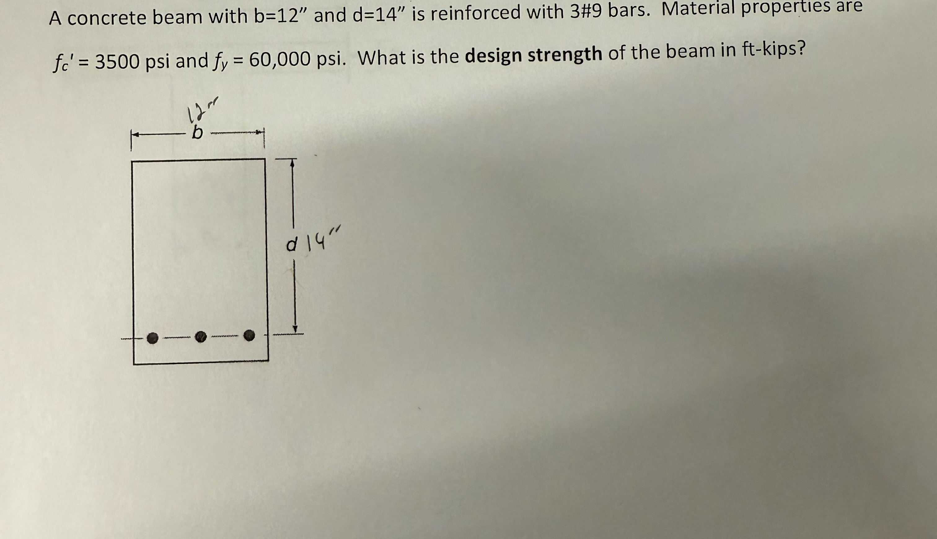 A concrete beam with b = 1 2 ' ' and d = 1 4 ' '