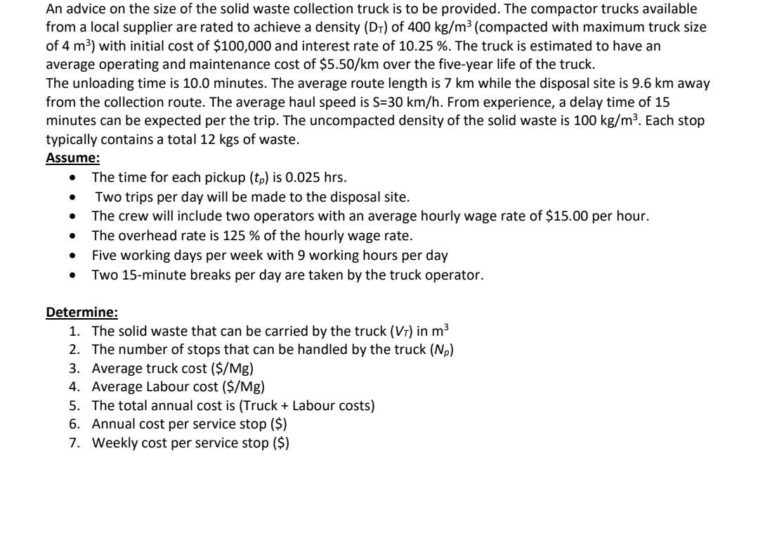 An advice on the size of the solid waste
