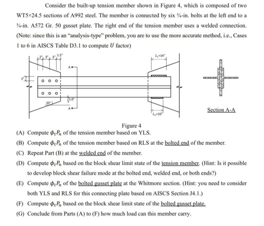 Consider the built - up tension member shown in
