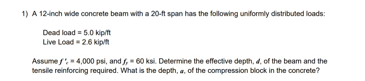 A 1 2 - inch wide concrete beam with a 2 0 - ft