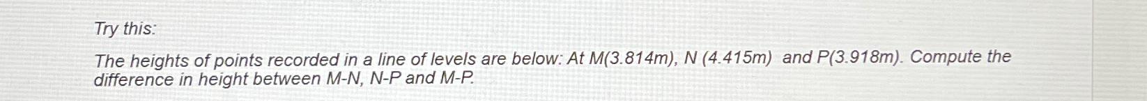 The heights of points recorded in a line of