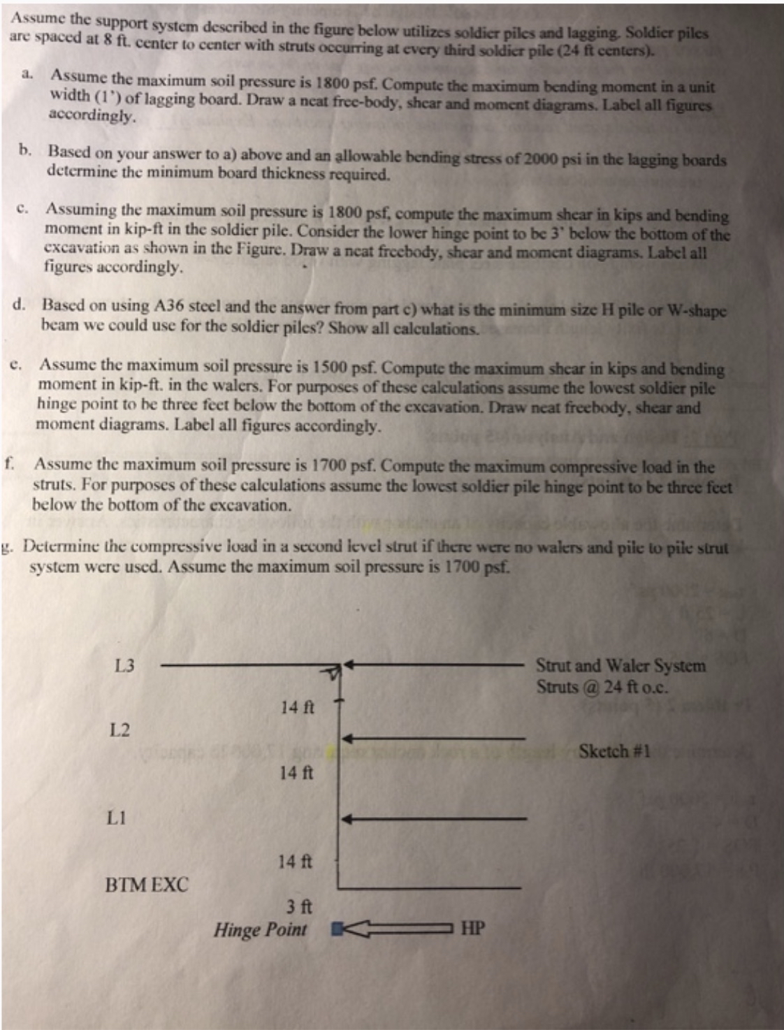Assume the support system deseribed in the figure