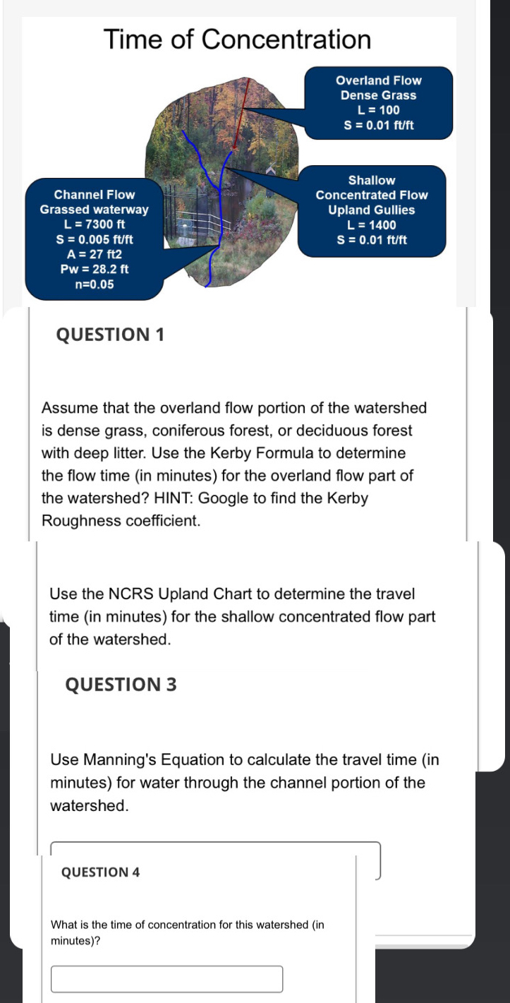 QUESTION 1 Assume that the overland flow portion