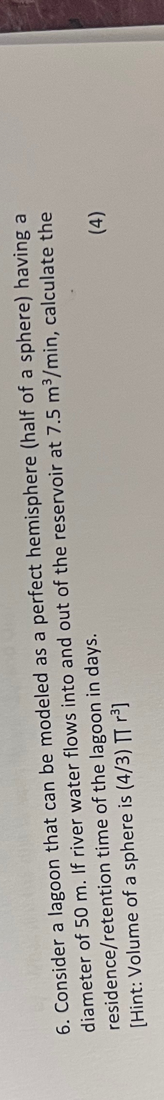 Consider a lagoon that can be modeled as a