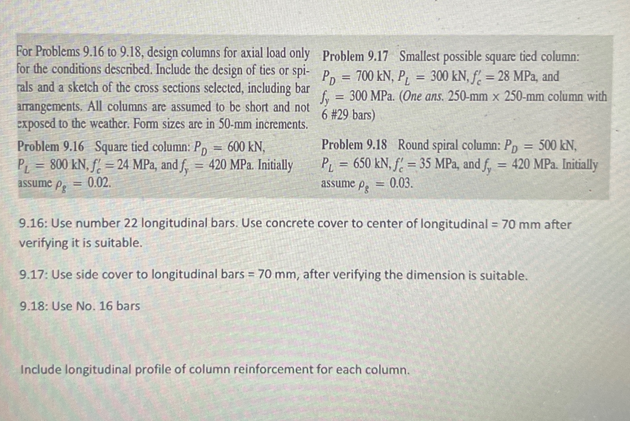 For Problems 9 . 1 6 to 9 . 1 8 , design columns