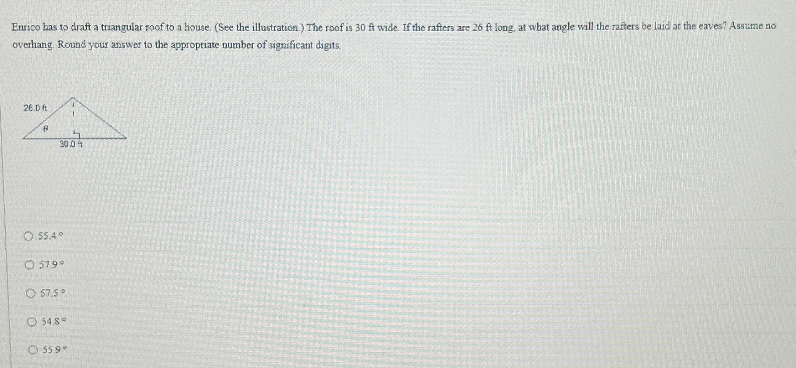 Enrico has to draft a triangular roof to a house.