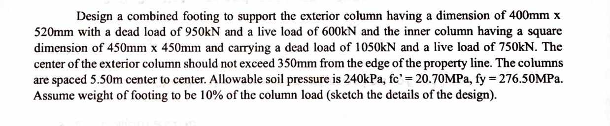 Design a combined footing to support the exterior